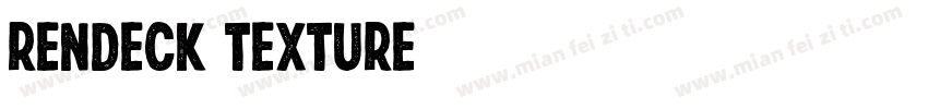 Rendeck texture字体转换